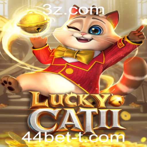 LuckyCatII: A Emoção de Apostar com 44bet